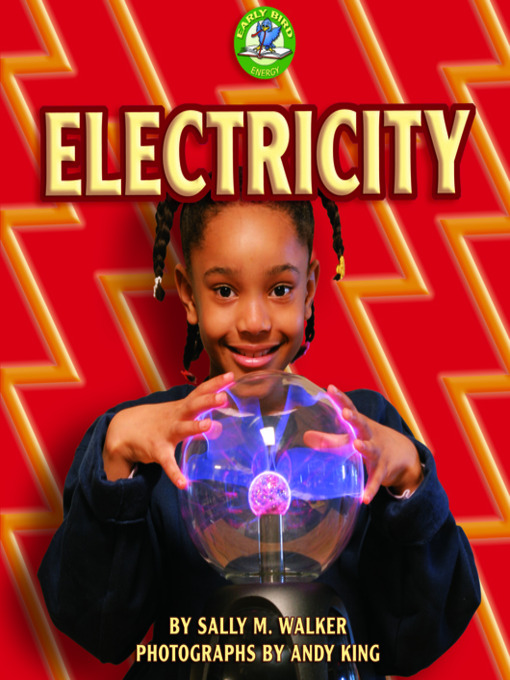 Title details for Electricity by Sally M. Walker - Wait list
